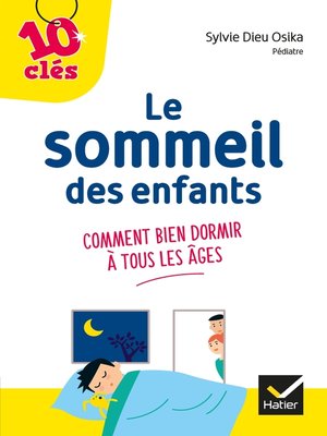 cover image of Améliorer le sommeil de son enfant--10 Clés